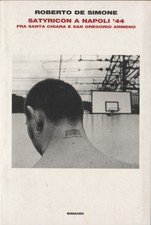 Roberto De Simone. Satyricon a