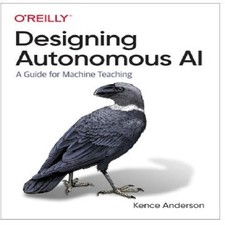 Oreilly Designing Autonmous AI