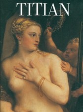 TITIAN (RIZZOLI ART CLASSICS)