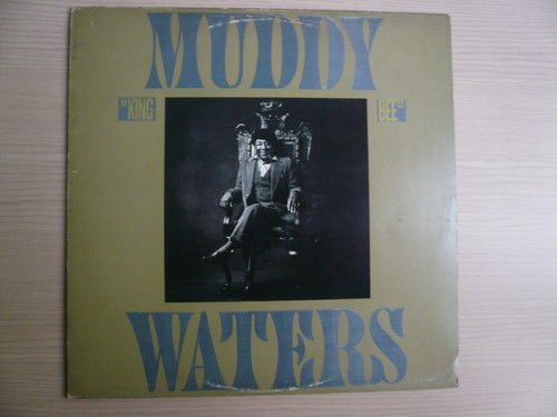 King bee muddy waters - muddy, lp