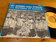 7"  ITALY TU SCENDI DALLE STELLE LA NOVENA DI NATALE