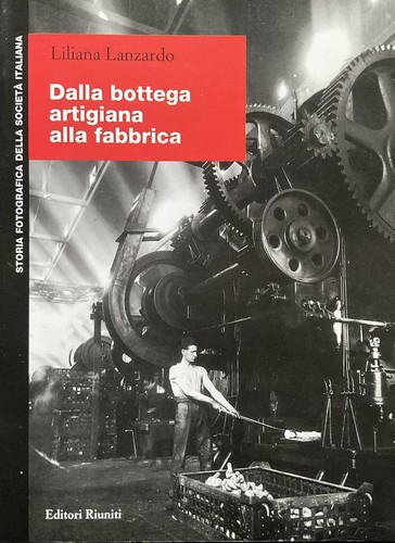 Dalla bottega artigiana alla