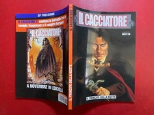 IL CACCIATORE n.1 PRINCIPE DELLA NOTTE Ed.GP Candy (2011) Fumetto OTTIMO/EDICOLA