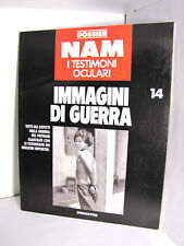 NAM I testimoni oculari