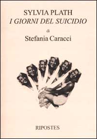 Sylvia plath giorni del - i,