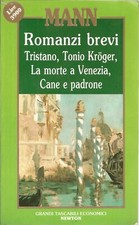 TRISTANO TONIO KROGER  LA MORTE A VENEZIA CANE E PADRONE - MANN    (POS. F17)