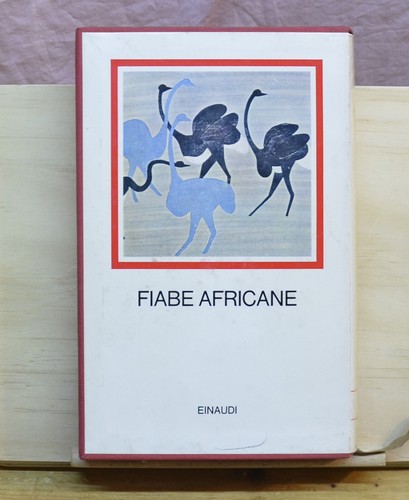 Fiabe africane einaudi - fiabe,