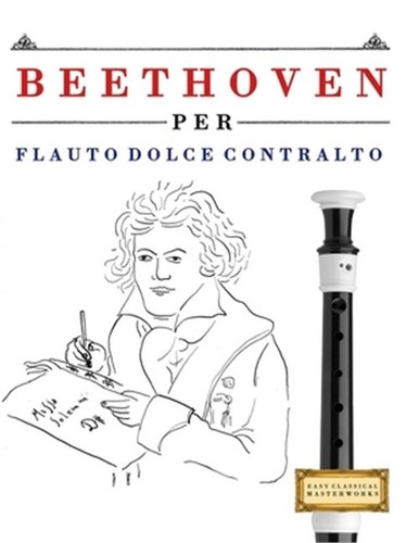 Beethoven per flauto dolce - flauto,