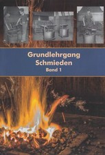 Grundlehrgang Schmieden Band