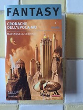 Urania Fantasy 2 - Cronache dell'Epoca Mu - Mariangela Cerrino