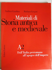 STORIA ANTICA E MEDIEVALE - A2 - Dall'Italia preromana all'apogeo dell'impero