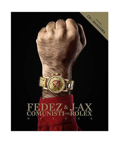 Comunisti col rolex - rolex, edt
