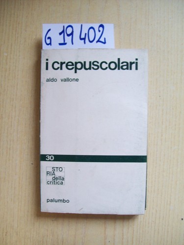 Vallone i crepuscolari - crepuscolari,