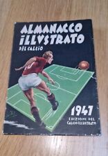 ALMANACCO ILLUSTRATO DEL CALCIO 1947 CALCIO ILLUSTRATO RIZZOLI 1942-423-44-45-46
