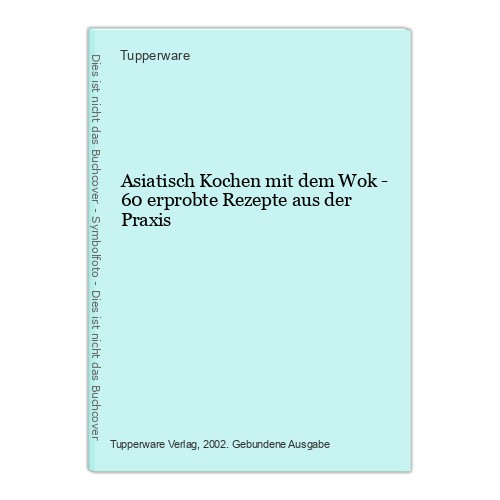 Asiatisch kochen mit dem - wok,