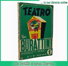 libro TEATRO DEI BURATTINI AVE teatrino bambini manualetti tecnici costruzione