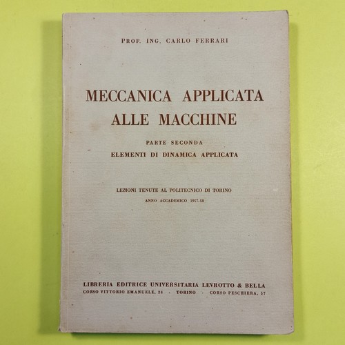 Meccanica applicata alle - meccanica,