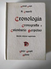 Cronologia Cronografia E Calendario Perpetuo 1983. Manuale Hoepli Cappelli Ls201