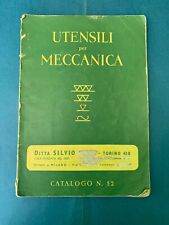 Catalogo - Utensili per Meccanica - Ditta Silvio - Torino - anni 50