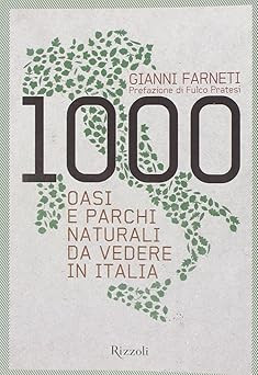 1000 oasi parchi naturali da - oasi,