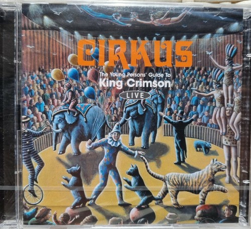 King crimson cirkus - ‎–,