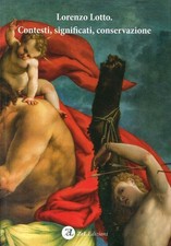 Libri Lorenzo Lotto. Contesti