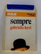 GABRIELLA FERRI SEMPRE STEREO 8 RARA MUSICASSETTA MC RCA ANNI 70