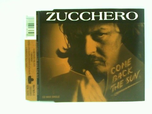 Come back the sun - , zucchero: