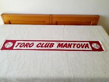 Sciarpa calcio tifo TORO CLUB MANTOVA Torino in raso 