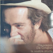 FRANCESCO DE GREGORI – LA NOSTRA STORIA – LP