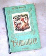 BIANCANEVE 1953 di Romiti Ed