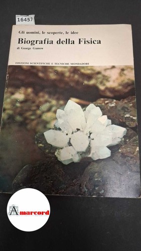 Biografia della fisica - ., gamow