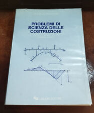 Problemi di scienza delle costruzioni liguori editori vincenzo franciosi vol 1