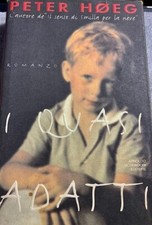 I Quasi Adatti di Peter Hoeg