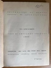 PROF. GASTONE DE MARTINO CORSO DI IMPIANTI TECNICI 1951 - 52 NAPOLI INGEGNERIA