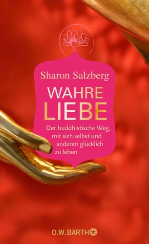 Sharon salzberg wahre liebe - sharon,