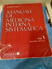 MANUALE DI MEDICINA INTERNA SISTEMATICA DUE VOLUMI - RUGARLI - MASSON - 1990