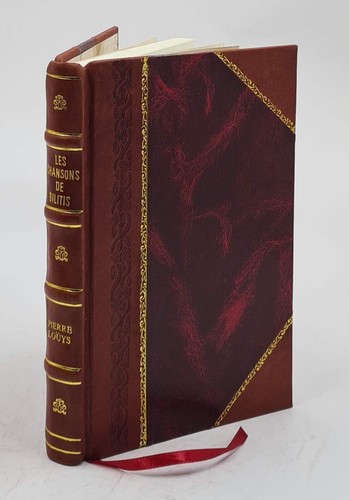 Les chansons bilitis - chansons, 1922