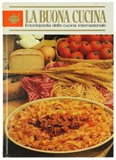 Libro - LA BUONA CUCINA. Enciclopedia della cucina internazionale. V