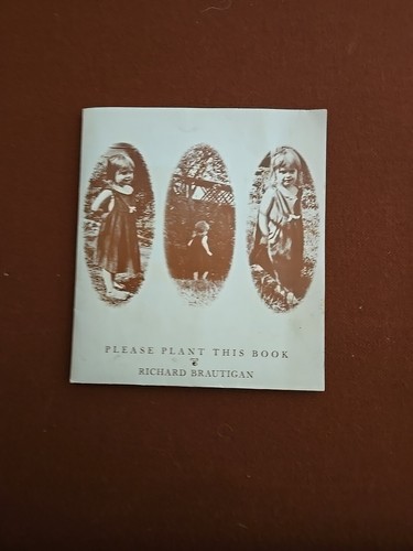 Richard brautigan please - richard, "please