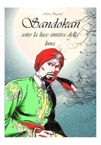 Sandokan sotto luce - sandokan,