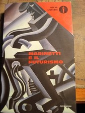 Marinetti e il futurismo