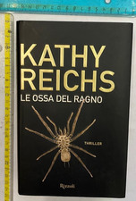 KATHY REICHS LE OSSA DEL RAGNO