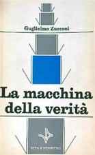 LA MACCHINA DELLA VERITA'