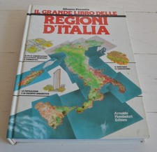 SILVANO PEZZETTA IL GRANDE LIBRO DELLE REGIONI D'ITALIA