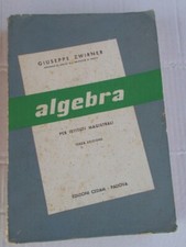 Libro GIUSEPPE ZWIRNER - ALGEBRA per istituti magistrali terza edizione 1967