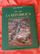 1946 - 2006 LA REPUBBLICA
