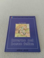 INVERNO NEL BOSCO FELICE / Ida Bohatta 1° edizione 1983! Editrice Piccoli