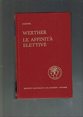 Werther affinita elettive - affinita',