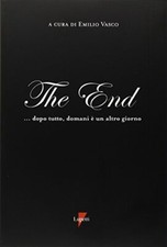 The End... Dopo tutto, domani